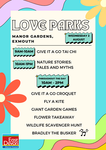Love Parks in Manor Gardens, Exmouth on Wednesday 2nd August. Give it a go tai chi from 9am-10am. Other free activities from 10am-2pm include fly a kit, flower takeaway and give it a go croquet.